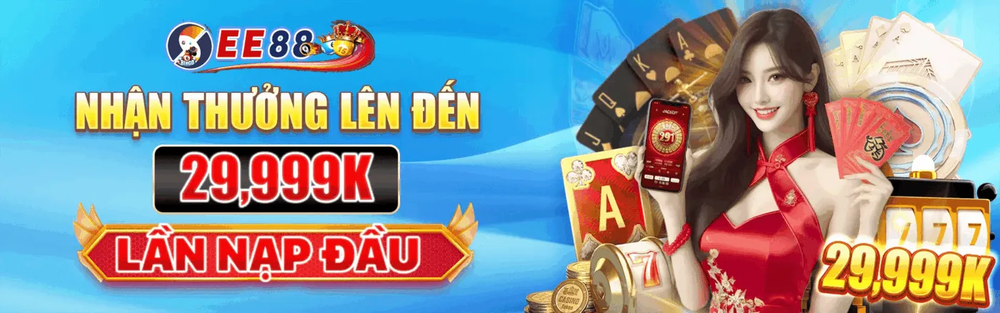 banner ee88 - nhà cái chơi vượt thời đại