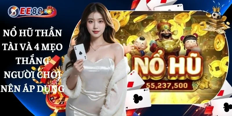 nổ hũ thần tài