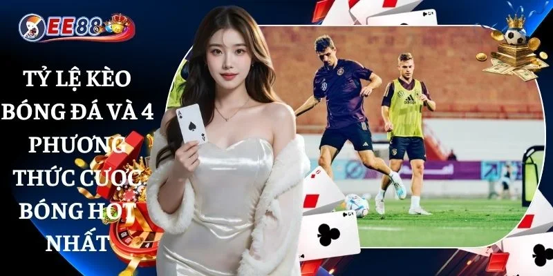 tỷ lệ kèo bóng đá